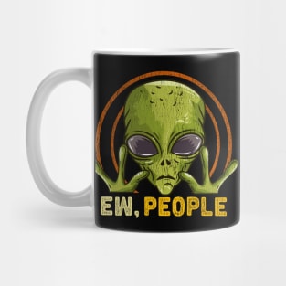 Ew People - Ufo Alien Gift Mug